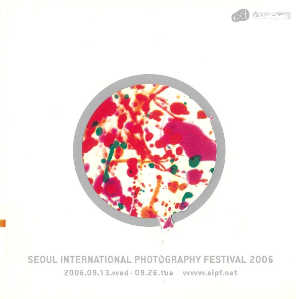 The First Seoul International Photography Festival 2006, Catalogue, 2006, MMCA Art Library.